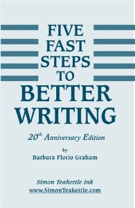 Five Fast Steps to Better Writing