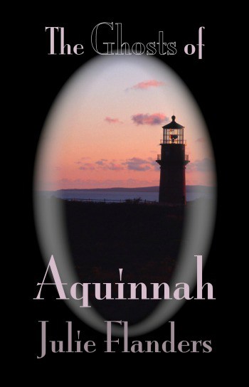Ghosts of Aquinnah